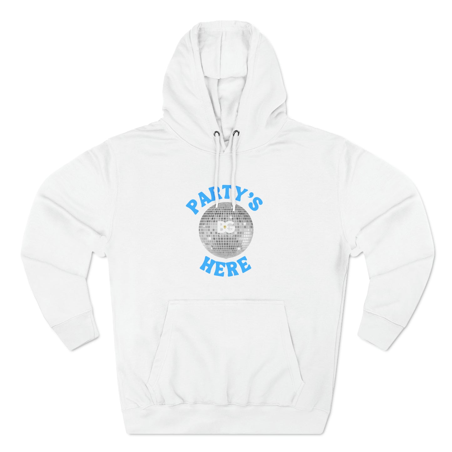 BG "Party's Here" Premium Pullover Hoodie