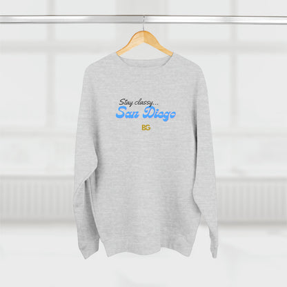 BG "Stay classy San Diego" Premium Crewneck Sweatshirt