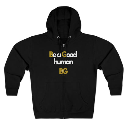 BG "Be a Good human" Premium Full Zip Hoodie