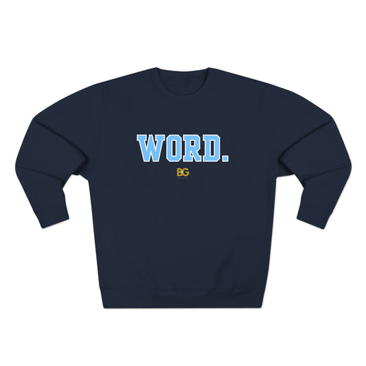 BG "Word." Premium Crewneck Sweatshirt