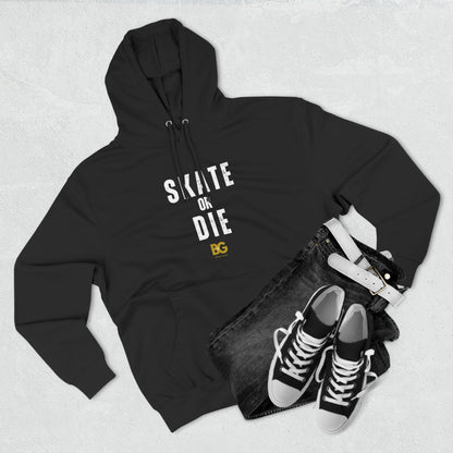 BG "Skate or Die" Premium Pullover Hoodie