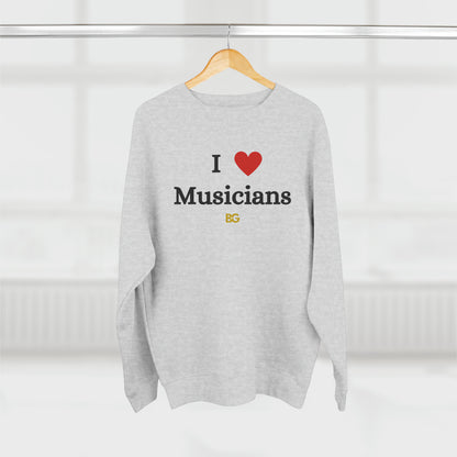 BG "I ❤️ Musicians" Premium Crewneck Sweatshirt