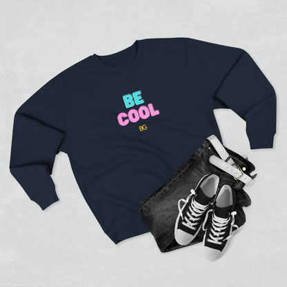 BG "Be Cool" Premium Crewneck Sweatshirt